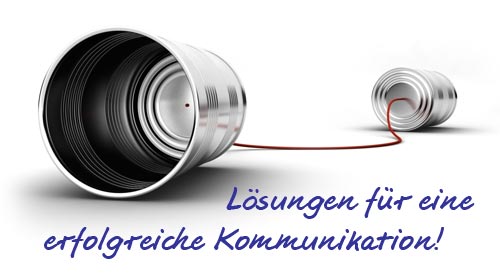 Lösungen für eine erfolgreiche Kommunikation Lösungen für eine erfolgreiche Kommunikation
