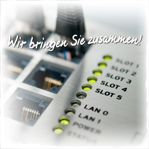 Wir bringen Sie zusammen! Wir bringen Sie zusammen!